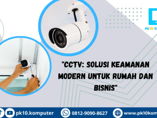 Manfaat cctv dan jenisna