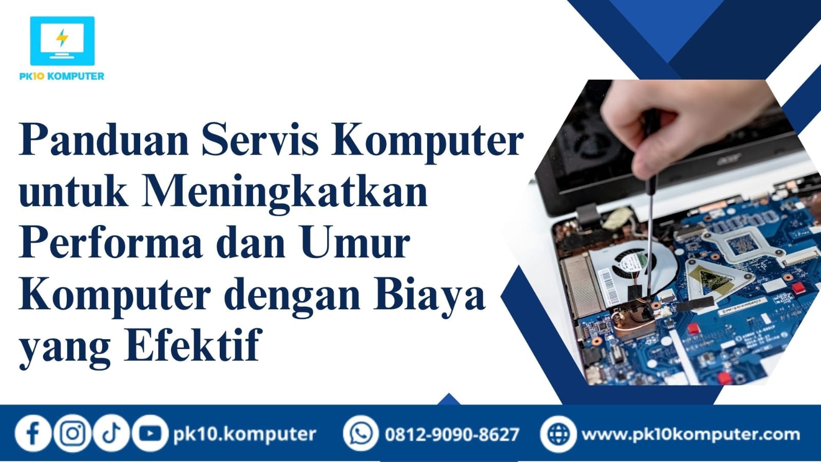 Panduan Servis Komputer untuk Meningkatkan Performa dan Umur Komputer ...