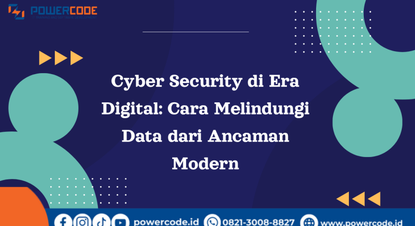 Cyber Security di Era Digital: Cara Melindungi Data dari Ancaman Modern ...