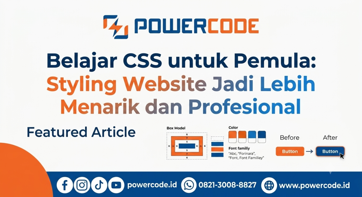 Belajar CSS untuk Pemula Styling Website Jadi Lebih Menarik dan Profesional