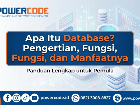 Apa Itu Database Pengertian, Fungsi, dan Manfaatnya