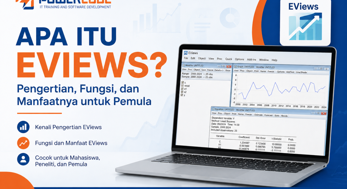 Apa Itu EViews Pengertian, Fungsi, dan Manfaatnya untuk Pemula