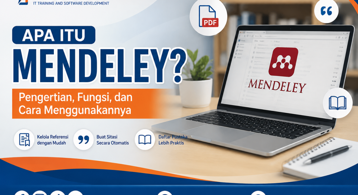 Apa Itu Mendeley Pengertian, Fungsi, dan Cara Menggunakannya