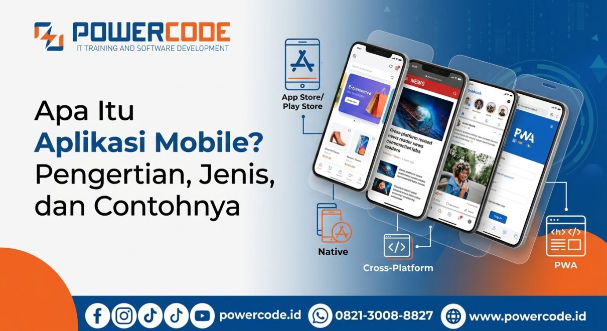 Apa Itu Aplikasi Mobile Pengertian, Jenis, dan Contohnya