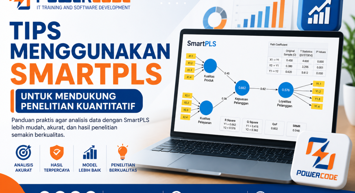 Tips Menggunakan SmartPLS untuk Mendukung Penelitian Kuantitatif