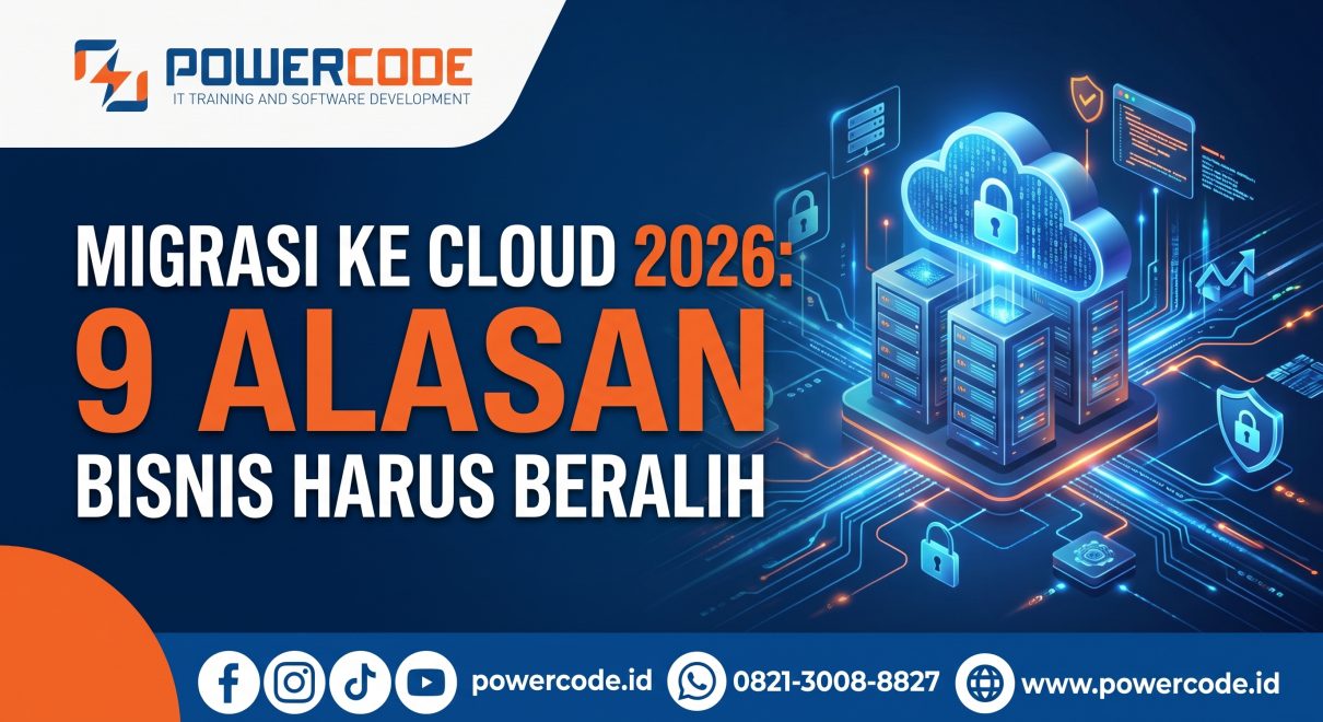 Migrasi ke Cloud 2026 9 Alasan Bisnis Harus Beralih